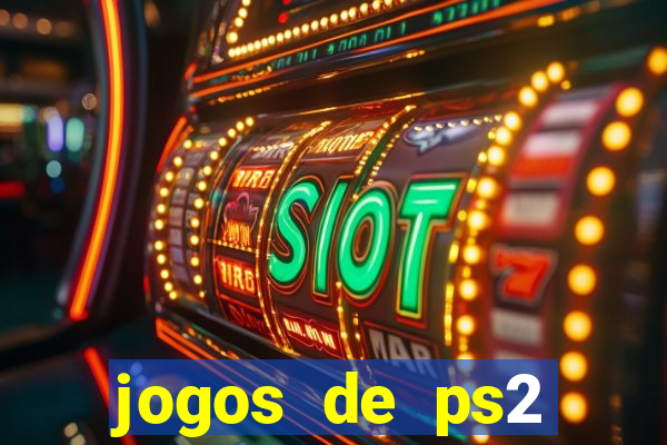 jogos de ps2 formato iso